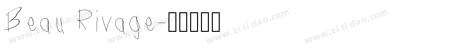 Beau Rivage字体转换